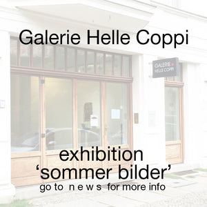 galerie helle coppi-lies-goemans-exhibition-sommer bilder-berlin-mitte